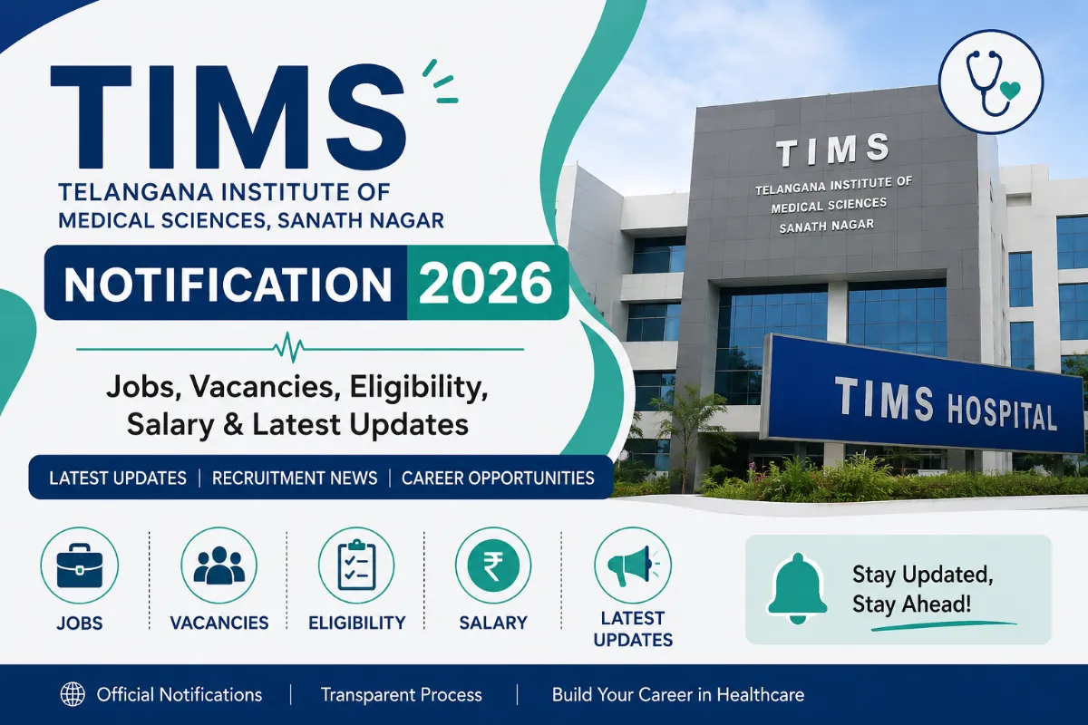TIMS Notification 2026: Jobs, Vacancies, Eligibility, Salary & Latest Updates